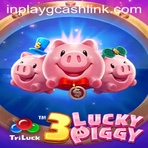 Explore 3LUCKYPIGGY: The Exciting Game Taking the In-Play GCash World by Storm