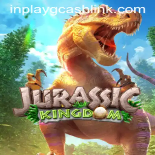 Explore the Thrilling World of JurassicKingdom with In-Play GCash