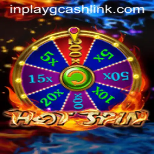Exploring HotSpin: A Thrilling In-Game Experience with Inplay GCash Integration