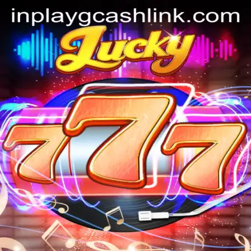 Exploring the Thrills and Rules of Lucky777: The In-Play Gaming Revolution with GCash
